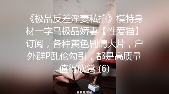   丰满身材的小姐姐性爱让人很享受 翘着极品屁股吞吐肉棒骑乘啪啪噗嗤噗嗤骚劲十足欲望