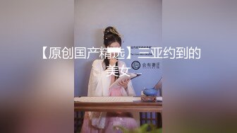   变态小伙多次迷翻小女友偷偷爆她的菊花