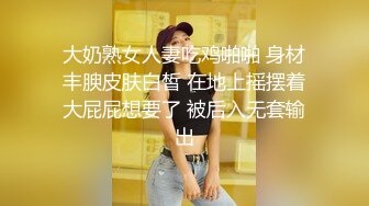 微博红人顶级容颜萝莉正妹，露脸私人订制体操服手脚束缚自慰放尿