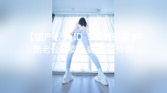 STP23889 顶级女神全程露脸激情大秀  超高的颜值完美的身材  跳蛋自慰骚穴  揉捏骚奶子  特写展示浪荡呻吟 撸