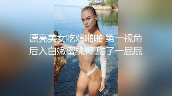   年轻不大确实韵味十足的美少妇和老公居家啪啪做爱舌头灵活挑逗鸡鸡硬了就开无套女上