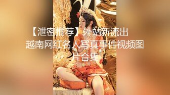 【探花】极品高颜值大奶妹，穿高跟鞋上位骑乘大力猛操