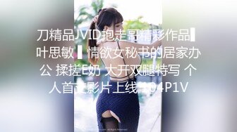 小哥太走运了连续搞了半小时女神级别的外围美少女