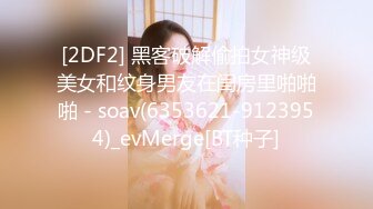 【站街的研究生】20岁小伙深夜挑妹子，年轻体力好，刚射完马上硬了干第二炮