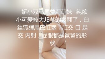  罕见无毛一线天满天穴，柔软奶子粉嫩小妞，假屌伺候再操逼，正入抽插奶子直晃