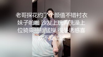 ⚡先天约炮圣体【91Mrber泰迪约炮】各种极品反差学妹，萝莉御姐，个个颜值都很高 基本都是露脸 3