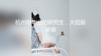 黑丝美女初次约炮外国大炮帅哥跟他到酒店啪啪 口活很爽福 疯狂输出 口爆吞精 最后把小蝌蚪都吞下去了 高清1080P版