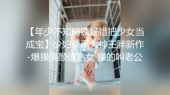 【情侣泄密大礼包】分手后求和不成渣男报复泄愤私密视讯被曝光 (4)