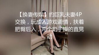 淫荡饥渴丰满熟女人妻，露脸啪啪，传教士做爱