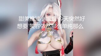   甜美推油小姐姐 今天突然好想要 笑容依然那么单纯那么美