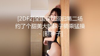 STP21805 笑起来甜美文静小姐姐，吸奶扣穴调情妹纸很娇羞，深喉口交抬起长腿侧入，扶着小腰后入撞击