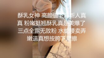 漂亮美女吃鸡啪啪 被大鸡吧小伙多姿势爆操 骚叫不停