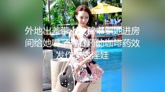 广西妹子眼镜御姐范妹子直播卖福利，和男友无套啪啪女上位打桩，卖力深喉怼嘴