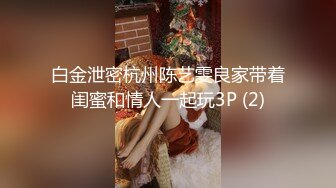 北京91素人，小骚货吃鸡巴