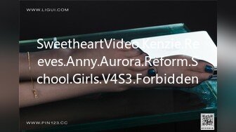 SweetheartVideo.Kenzie.Reeves.Anny.Aurora.Reform.School.Girls.V4S3.Forbidden