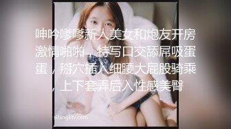 呻吟嗲嗲新人美女和炮友开房激情啪啪，特写口交舔屌吸蛋蛋，掰穴插入细腰大屁股骑乘，上下套弄后入性感美臀