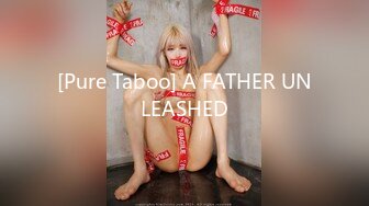 [Pure Taboo] A FATHER UNLEASHED